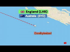 🛫 England to Australia Flight Route Explore LIVE | Longest Air Journey 🌏