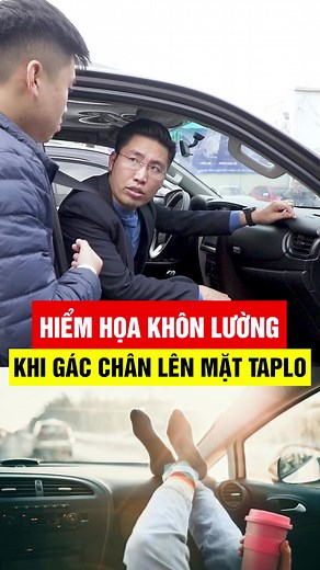 Hiểm Họa Khôn Lường Khi Gác Chân Lên Mặt Taplo | 0965.525.989 | Bcar Hà Nội - Vương Quốc Gầm Cao