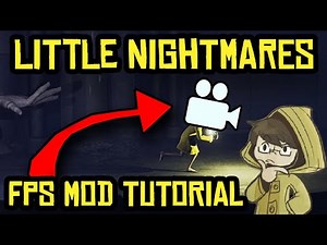 FIRST PERSON MOD LITTLE NIGHTMARES