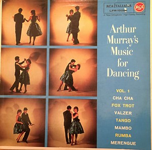 The Arthur Murray Orchestra - Arthur Murray's Music For Dancing Vol. 1