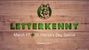 Letterkenny St. Patrick's Day Special Coming March 17