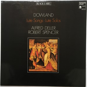 Dowland, Alfred Deller, Robert Spencer - Lute Songs & Lute Solos