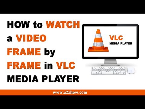 How to Watch a Video Frame by Frame in VLC Media Player