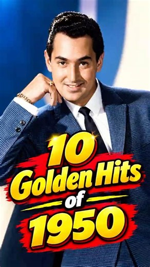 10 GOLDEN HITS OF 1950'S #oldies #music #nostalgia #goldenhits #classicmusic