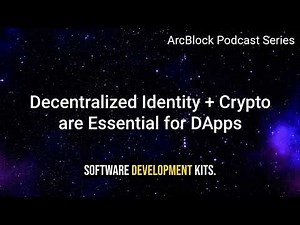 Decentralized Identity and Crypto are essential for DApps