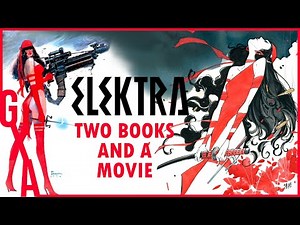 ELEKTRA - Two Books and a Movie