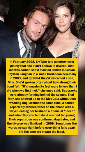 Liv Tyler Swore She'd Never Divorce — Then Everything Changed
