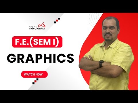 First Year Engineering - Sem 2 | Graphics | Mumbai University