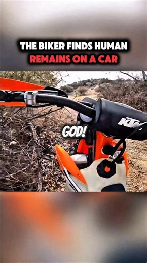 Biker finds human remains on an abondoned car
