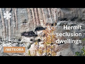 How hermits clamped their dwellings on to Meteora boulders