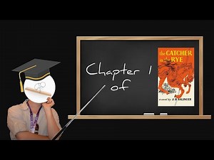 A Catcher in the Rye Chapter 1