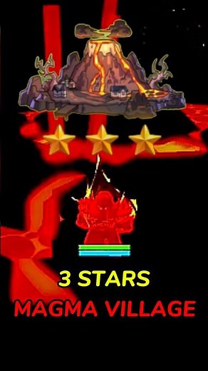 How To Get 3 Stars On Magma Village