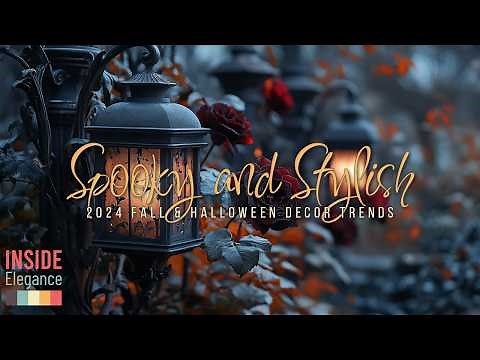 2024 Fall & Halloween Decor Trends: Spooky and Stylish Ideas
