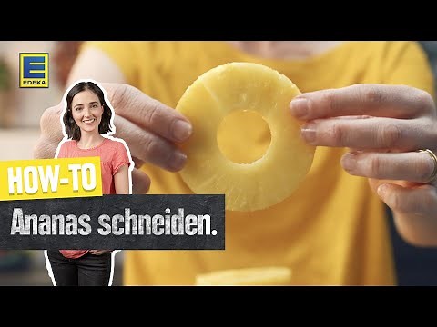Ananas schneiden Tricks | Ananas richtig schneiden und schälen
