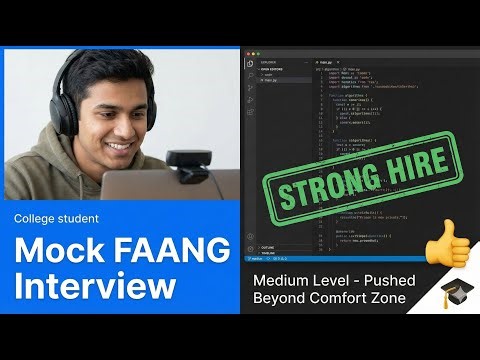 Mock FAANG DSA Interview With Intern - Medium Level - Strong Hire