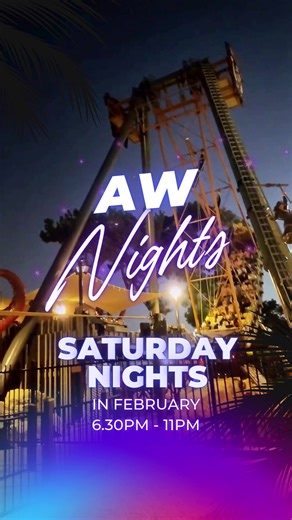 Final Call for Saturday AW Nights at Adventure World Perth
