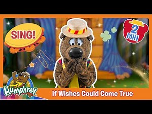 If Wishes Could Come True | Classic Episode of Humphrey B. Bear | Fun Kids' Learning Adventure