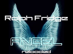 Ralph Fridge - Angel (Reloaded) (Jason Parker Club Mix)