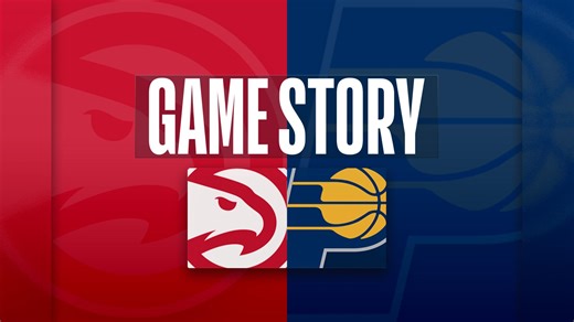 Indiana Pacers vs. Atlanta Hawks