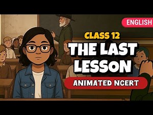 The last lesson class 12 Animated ONESHOT ✨