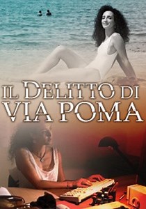 Il delitto di Via Poma - film: guarda streaming online