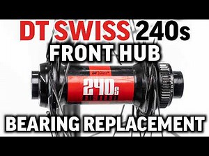 DT Swiss 240s Front Hub bearing replacement service guide for beginners. It’s good to have options 👍