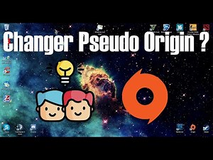 [Tuto] Comment changer son pseudo dans le launcher Origin ?