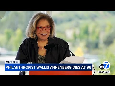Wallis Annenberg, influential Los Angeles philanthropist, dies at 86