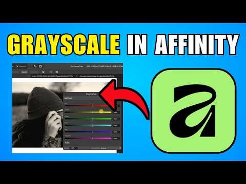 How To Grayscale In Affinity (2026) (Best Method)