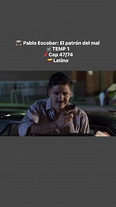 📺 Pablo Escobar: El patrón del mal 📽TEMP 1 📌Cap 47/74 🇨🇴Latino | De TODO UN POCO