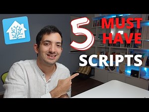 5 MUST HAVE SCRIPTS for Home Assistant (Coding Tutorial)