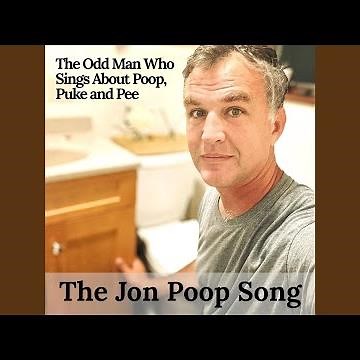 The Jon Poop Song