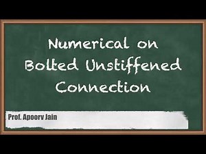 Numerical on Bolted Unstiffened Connection - Design of Connections