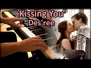 KISSING YOU (ROMEO + JULIET) - DES'REE