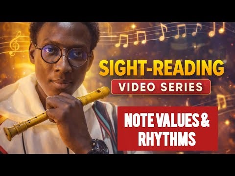 MODULE 3 - NOTE VALUES & RHYTHM BASICS
