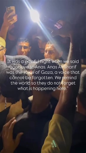 Adham | It was a painful night when we said goodbye to Anas. Anas Al-Sharif was the voice of Gaza, a voice that cannot be forgotten. We remind the... | Instagram