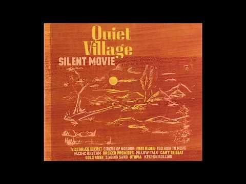 Quiet Village - Silent Movie (2008)