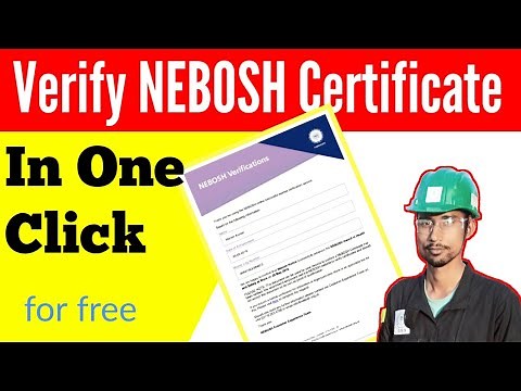 Verify NEBOSH Certificate in One Click / How to Check NEBOSH IGC, HSW Certificate