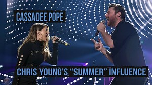 Great advice from Chris Young helped Cassadee Pope create 'Summer' | Taste of Country