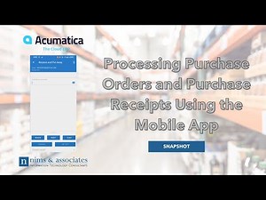 Processing POs and Receipts Using the Acumatica Mobile App