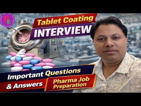 Tablet coating| Interview Questions -Answers| Tablet coating interview preparation| Coating Defects
