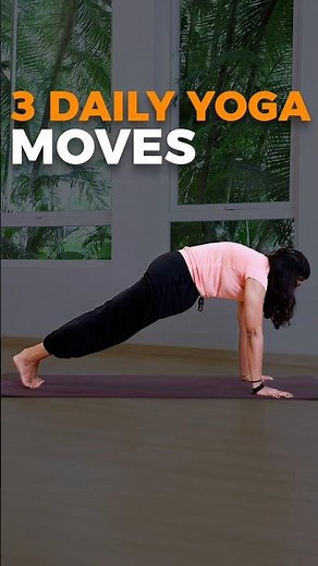 3 Yoga Stretches for a More Flexible Body