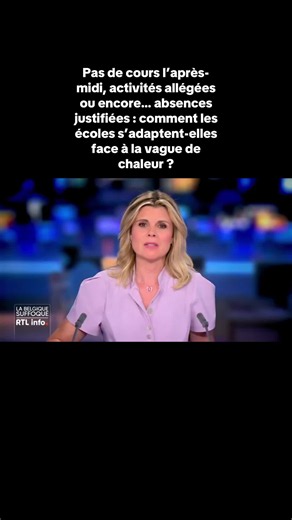 Pas de cours l’après-midi, activités allégées ou encore… absences justifiées : comment les écoles s’adaptent-elles face à la vague de chaleur ? #belgique #info #canicule #ecole #fyp