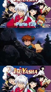 Inuyasha, parte 129 | Alex López