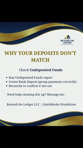 QuickBooks tip: If your deposits don’t match the bank statement, check Undeposited Funds. Undeposited Funds is a “holding” account for payments you received but haven’t grouped into a bank deposit yet. When it’s not cleared correctly, your books can look off even though the money hit the bank. Quick fix: ✅ Run the Undeposited Funds report ✅ Create the Bank Deposit to match the bank ✅ Reconcile #QuickBooksOnline #Bookkeeping #smallbusinesssupportingsmallbusiness