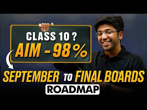 September To Final Boards RoadMap 🔥 | Strategy To Score 98% | Shobhit Nirwan