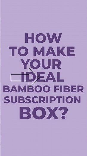 Saathi's Bamboo Subscription Boxes!