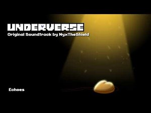 Underverse 0.4 OST - Echoes