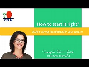How to start your DXN business right?