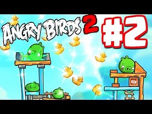 Angry Birds 2 - Gameplay Walkthrough Part 2 - Levels 10 -18 - GOLDEN DUCK SPELL!